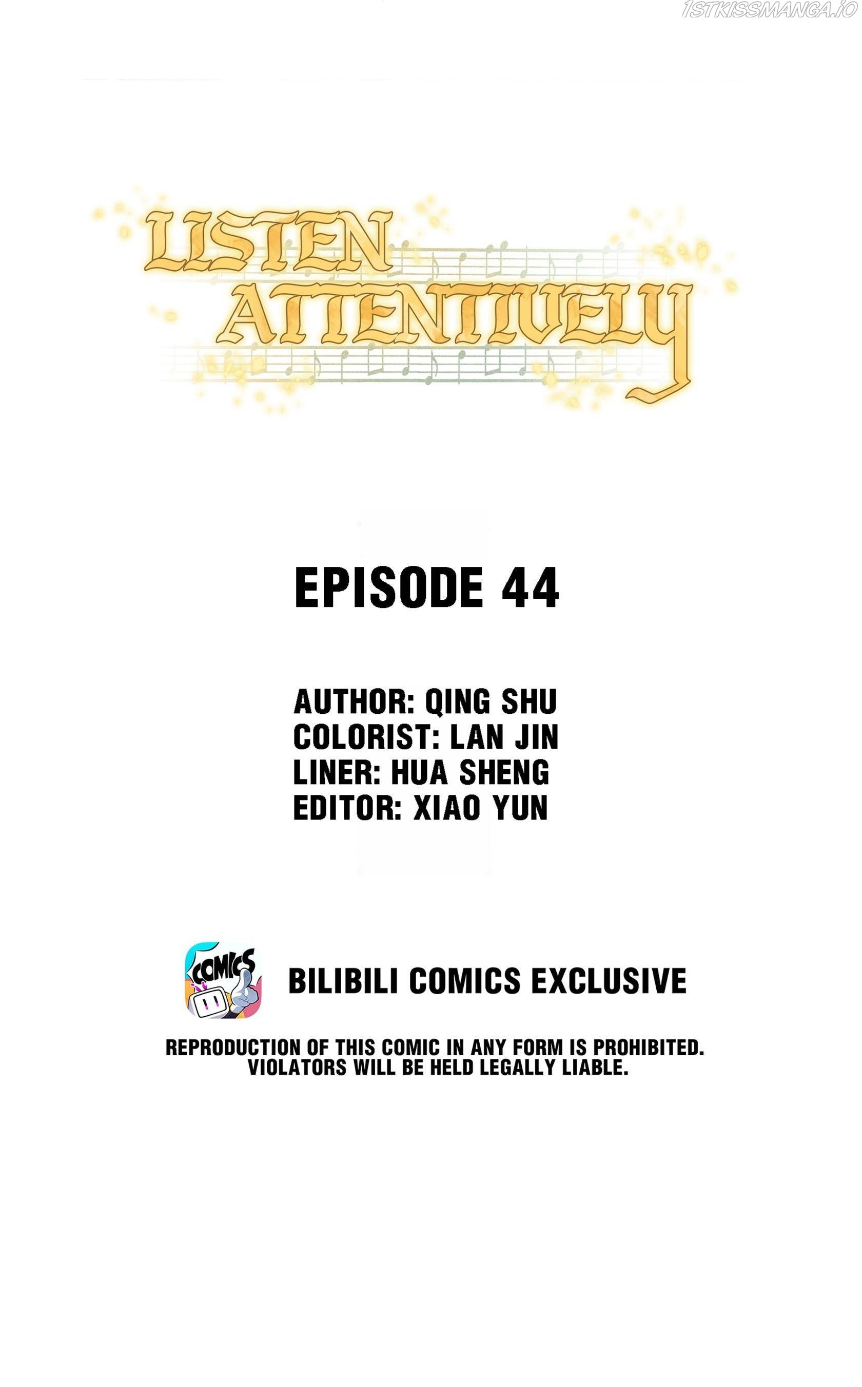 Listen Attentively Chapter 44 #2