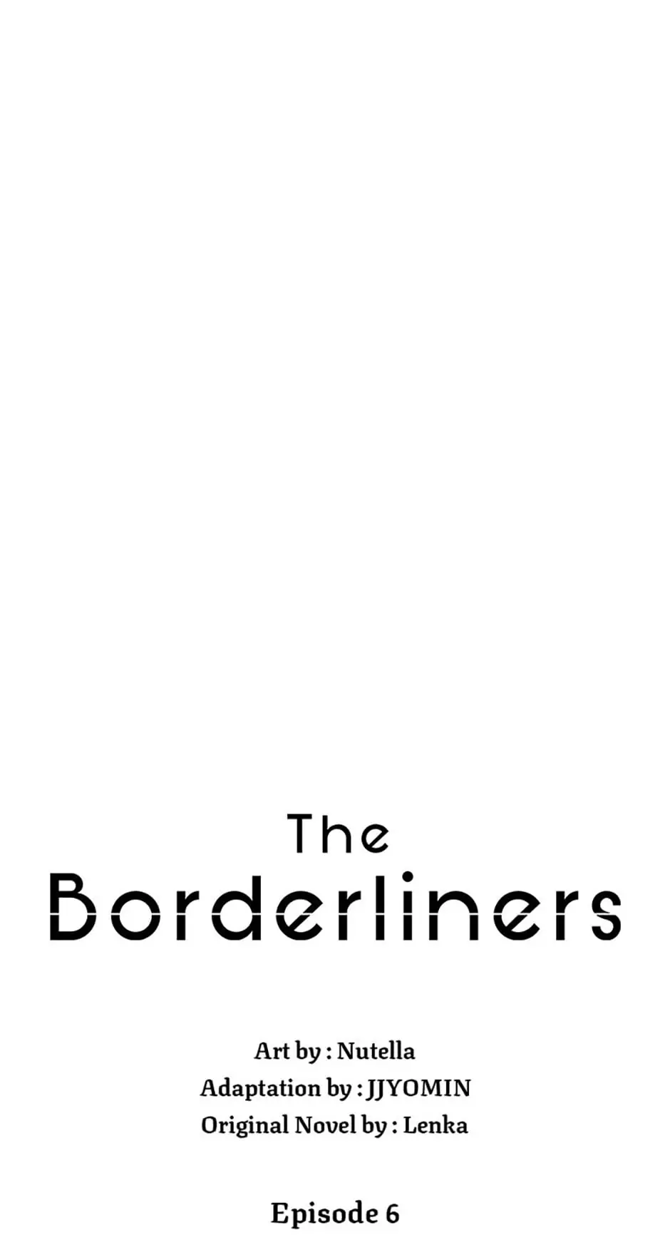 The Borderliners Chapter 6 #8