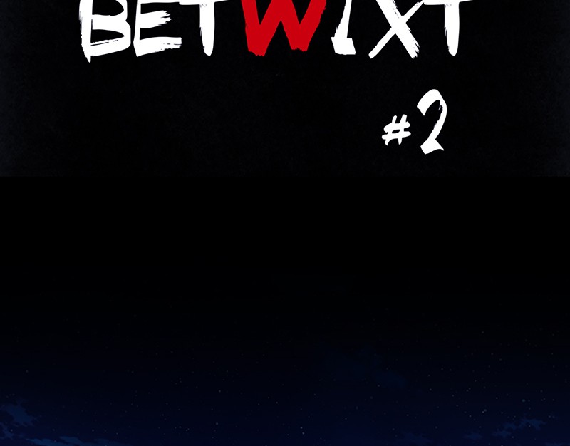 Betwixt Chapter 2 #68