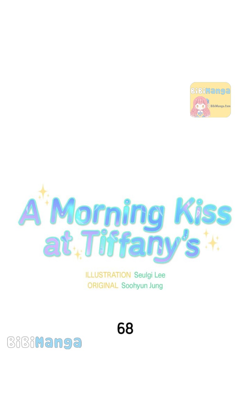 A Morning Kiss At Tiffany’S Chapter 68 #22