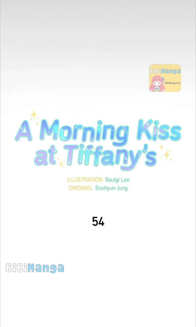 A Morning Kiss At Tiffany’S Chapter 54 #47