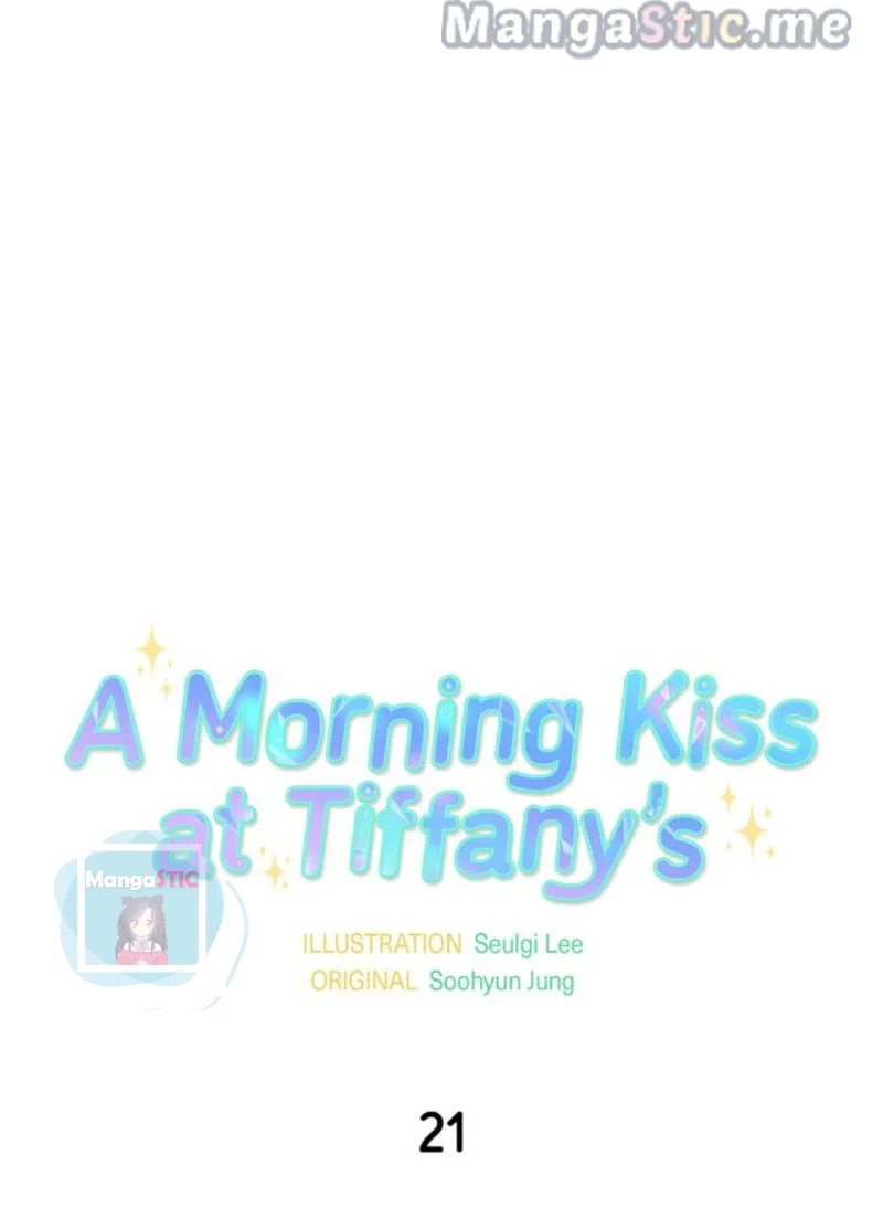 A Morning Kiss At Tiffany’S Chapter 21 #18