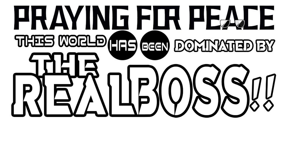 Praying For Peace: This World Has Been Dominated By The Real Boss!! Chapter 13 #2