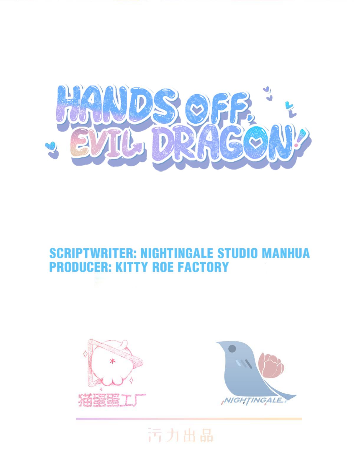 Hands Off, Evil Dragon! Chapter 16 #2