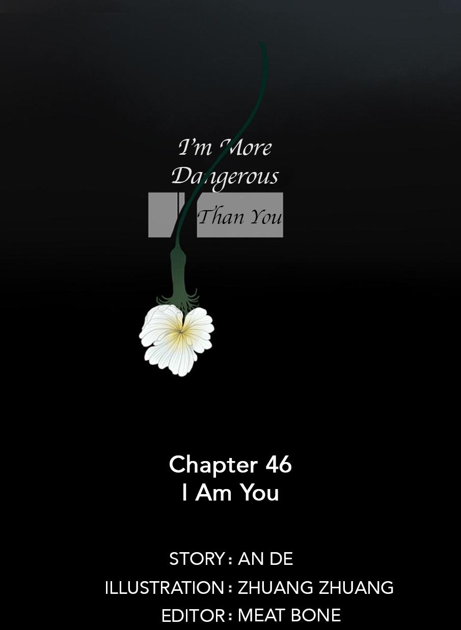 I'm More Dangerous Than You Chapter 46 #3