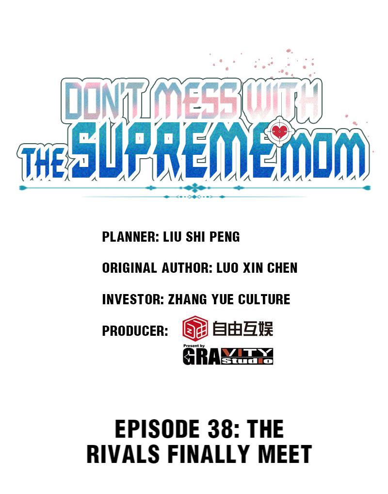 Don't Mess With The Supreme Mom Chapter 38 #1