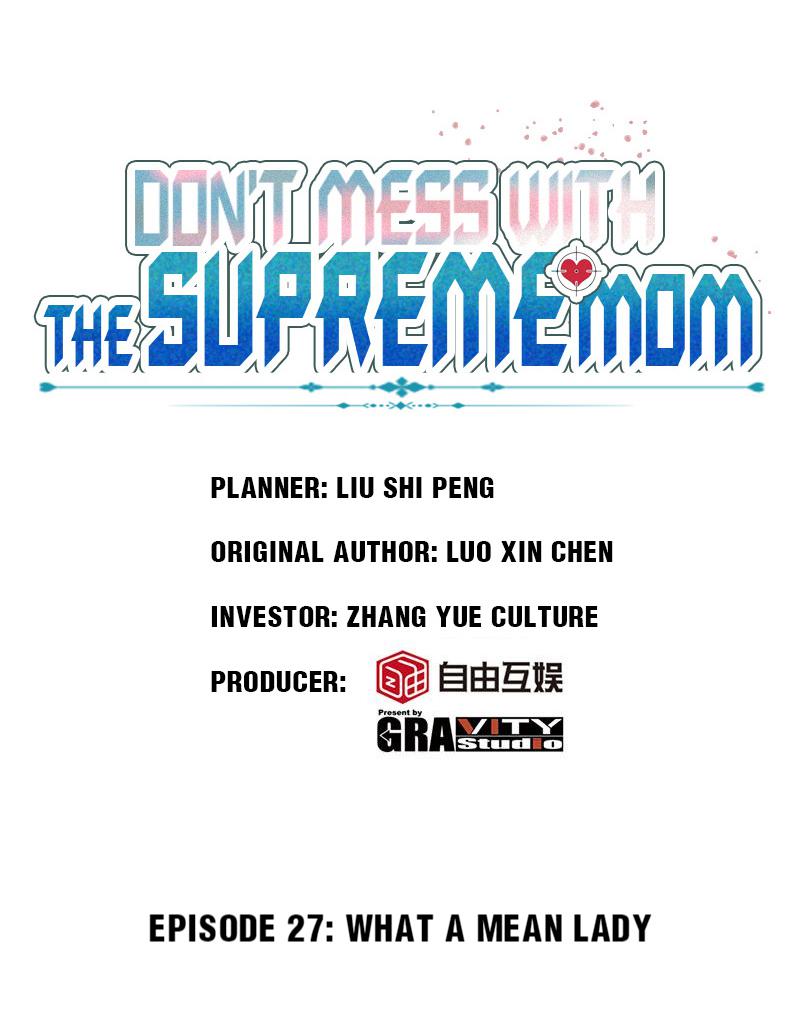 Don't Mess With The Supreme Mom Chapter 27 #1