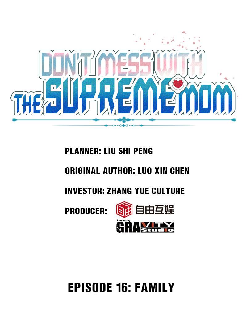 Don't Mess With The Supreme Mom Chapter 16 #1