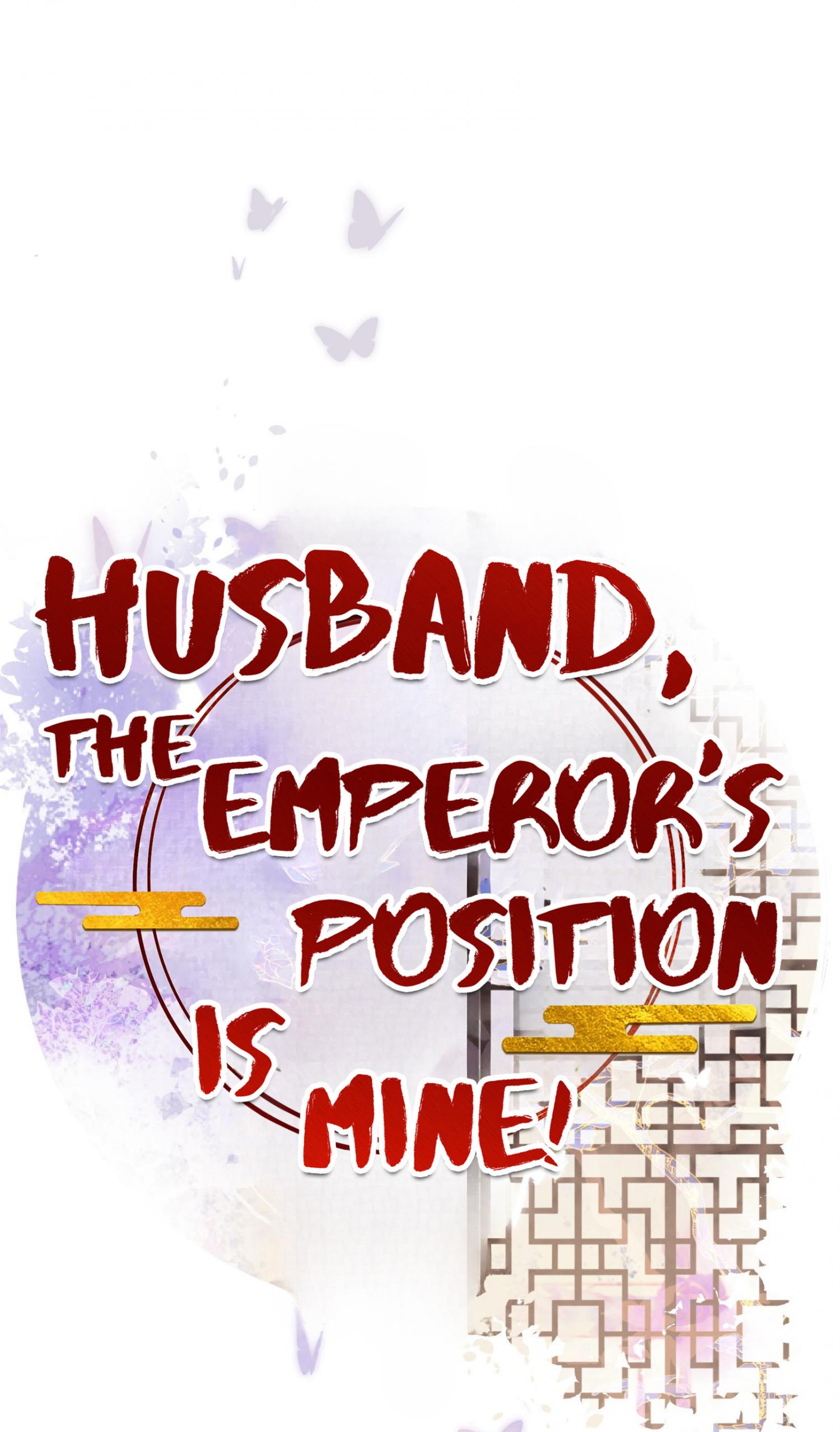 Husband, The Throne Is Mine! Chapter 54 #1