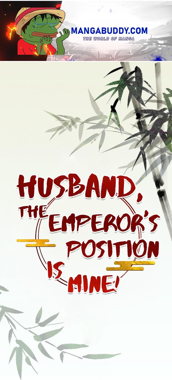 Husband, The Throne Is Mine! Chapter 32 #1