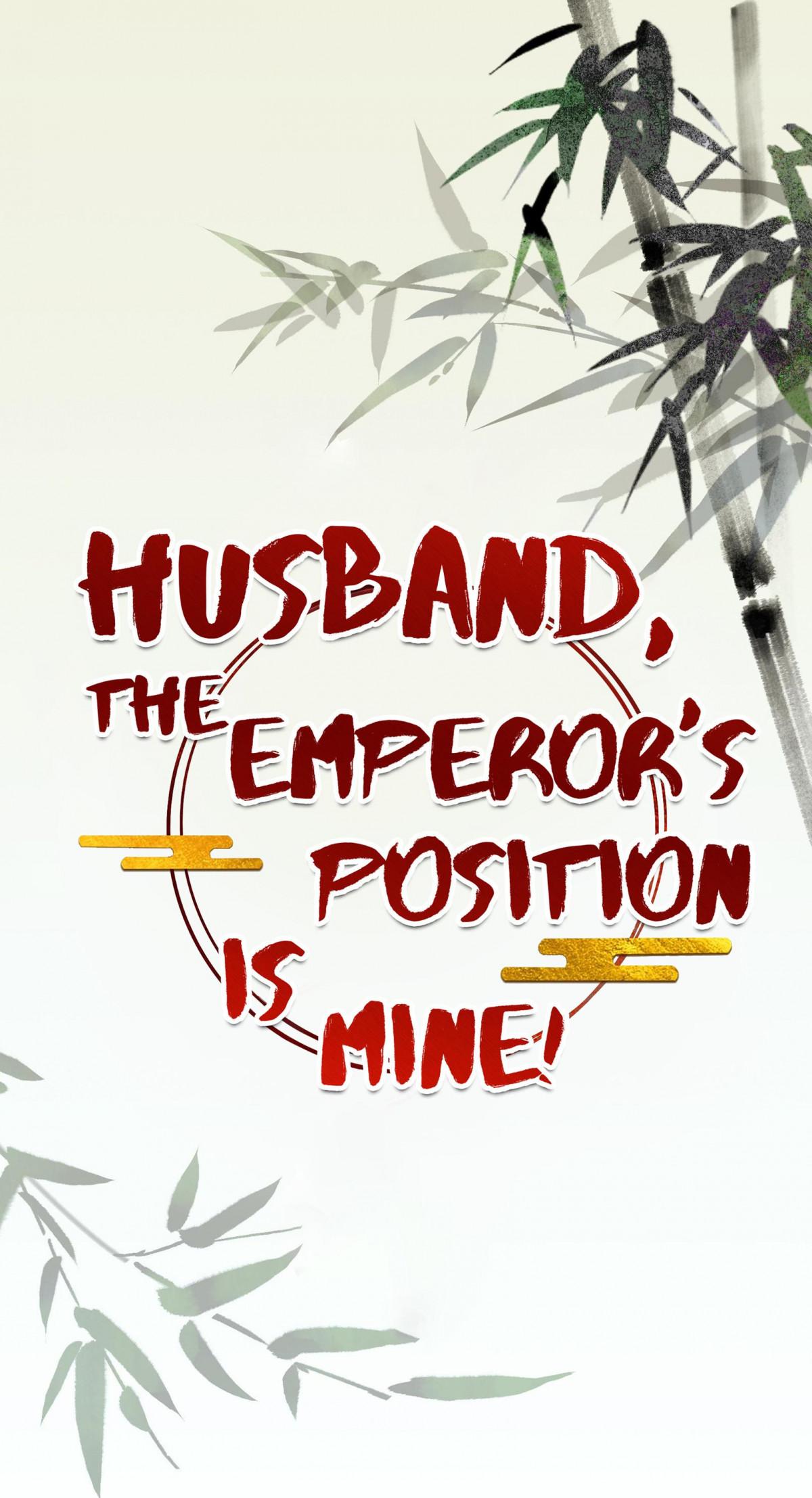 Husband, The Throne Is Mine! Chapter 21 #1