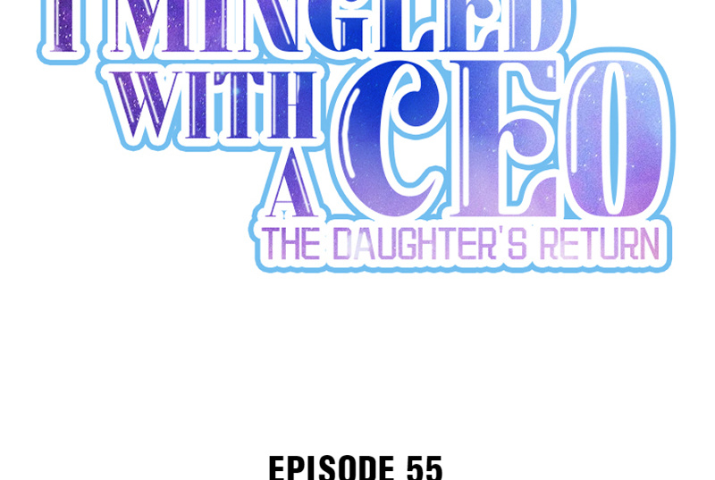 I Mingled With A Ceo: The Daughter's Return Chapter 56 #2