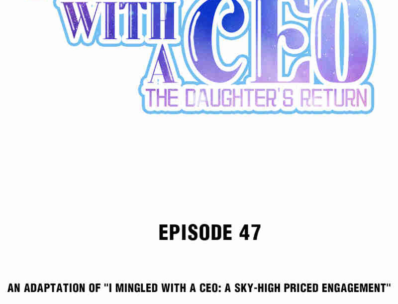I Mingled With A Ceo: The Daughter's Return Chapter 48 #2