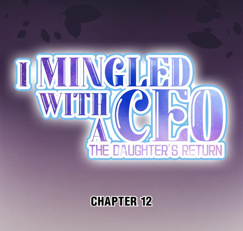 I Mingled With A Ceo: The Daughter's Return Chapter 13 #7