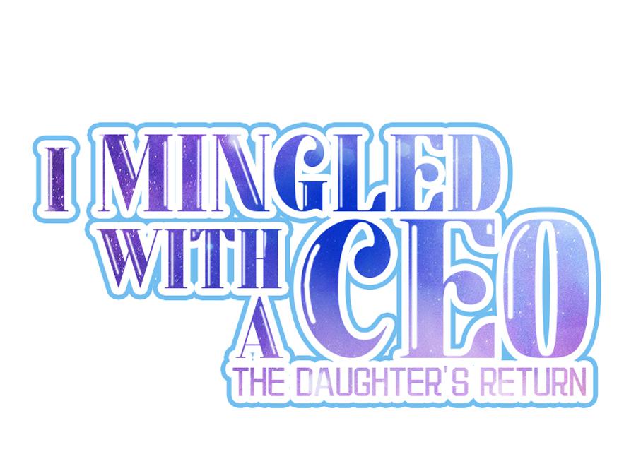 I Mingled With A Ceo: The Daughter's Return Chapter 5 #5
