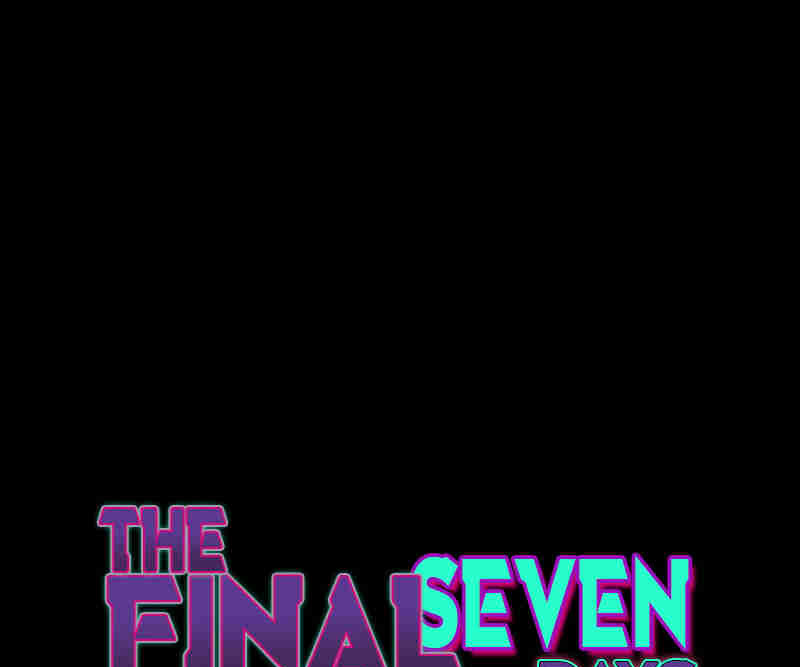 The Final Seven Days Chapter 43 #37