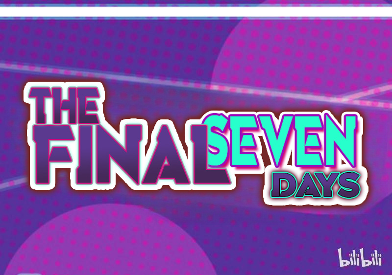 The Final Seven Days Chapter 29 #1