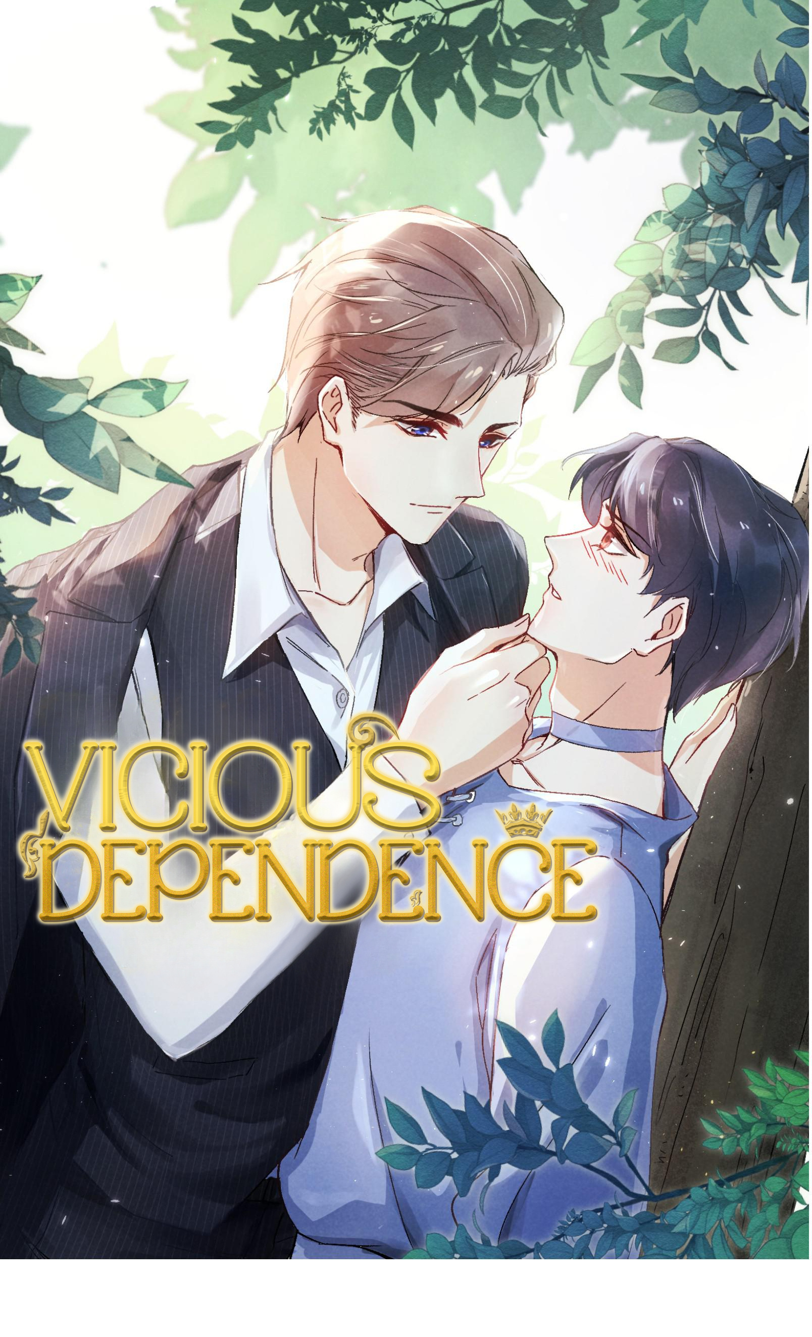 Vicious Dependence Chapter 11 #1