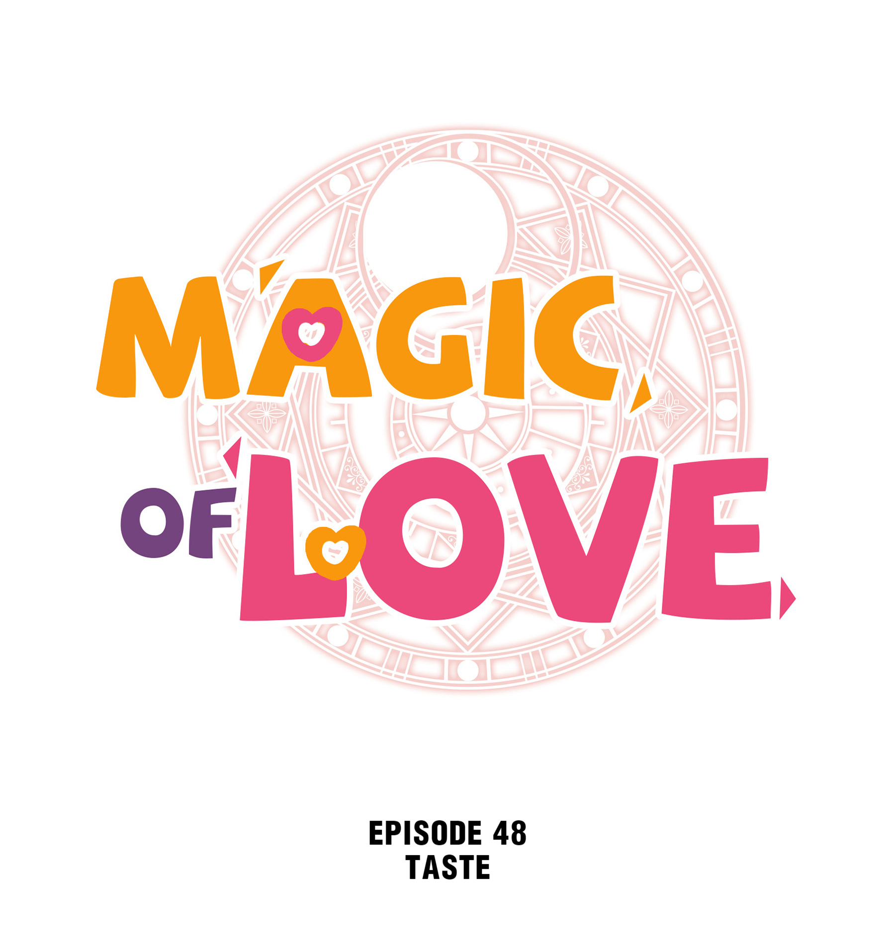 Magic Of Love Chapter 48 #1