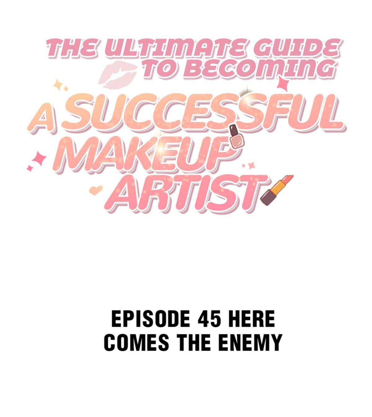 The Ultimate Guide To Becoming A Successful Makeup Artist Chapter 45 #2