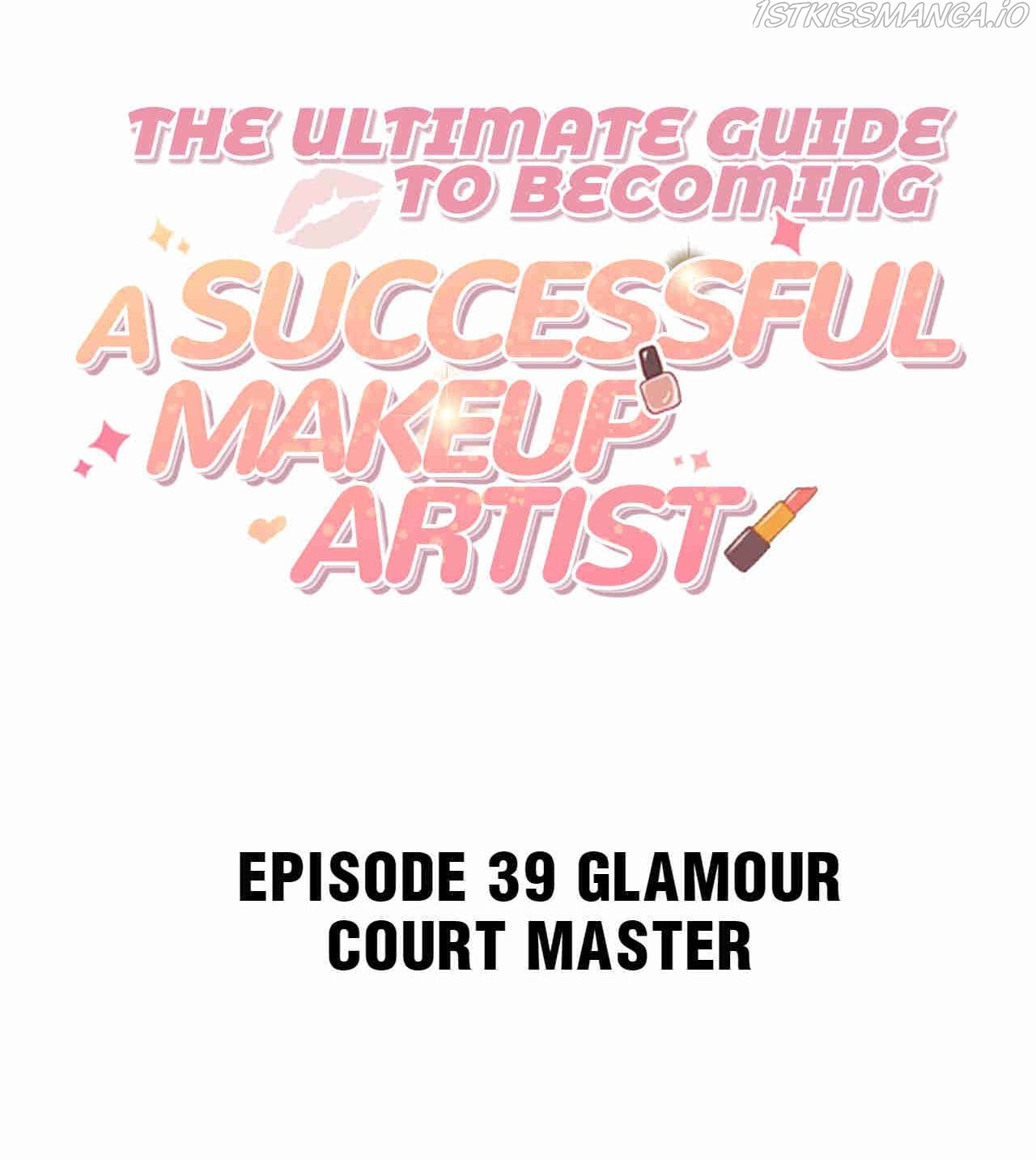The Ultimate Guide To Becoming A Successful Makeup Artist Chapter 39 #2