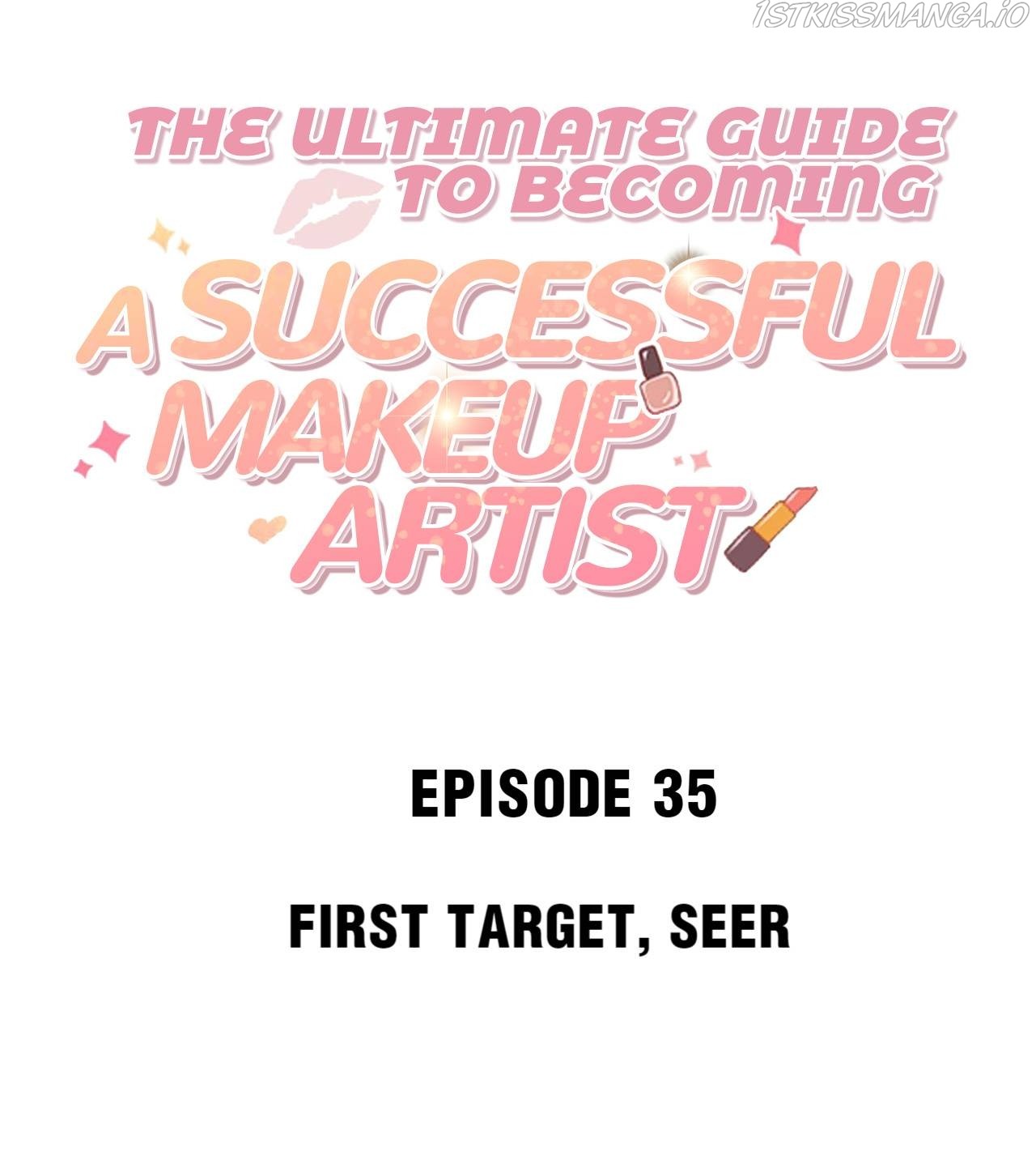 The Ultimate Guide To Becoming A Successful Makeup Artist Chapter 35 #2
