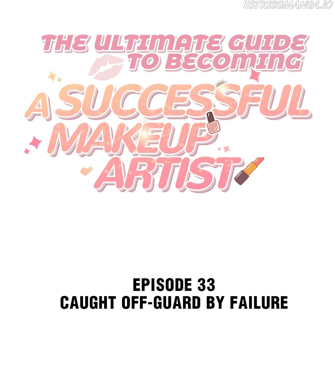 The Ultimate Guide To Becoming A Successful Makeup Artist Chapter 33 #2