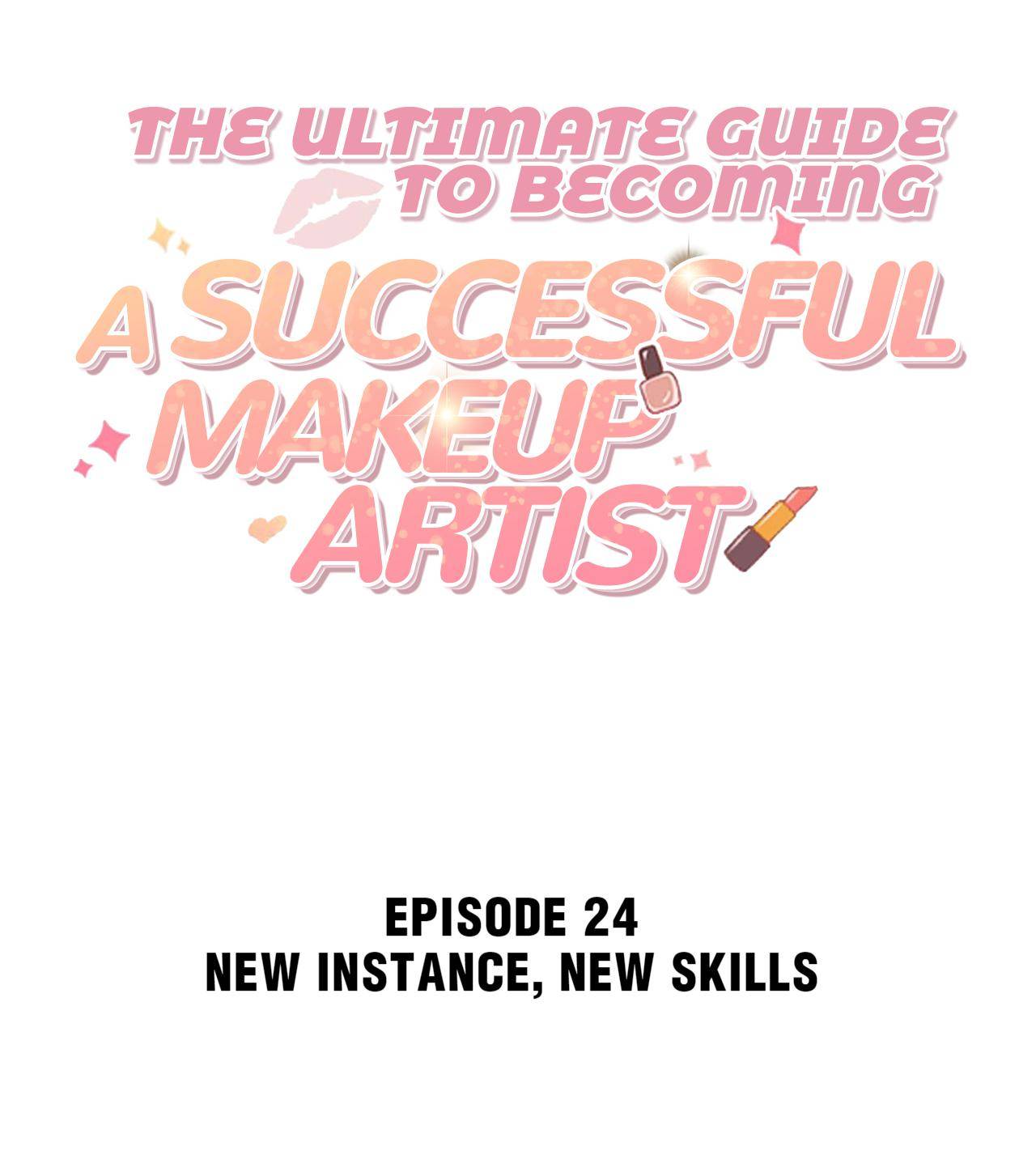 The Ultimate Guide To Becoming A Successful Makeup Artist Chapter 24 #2