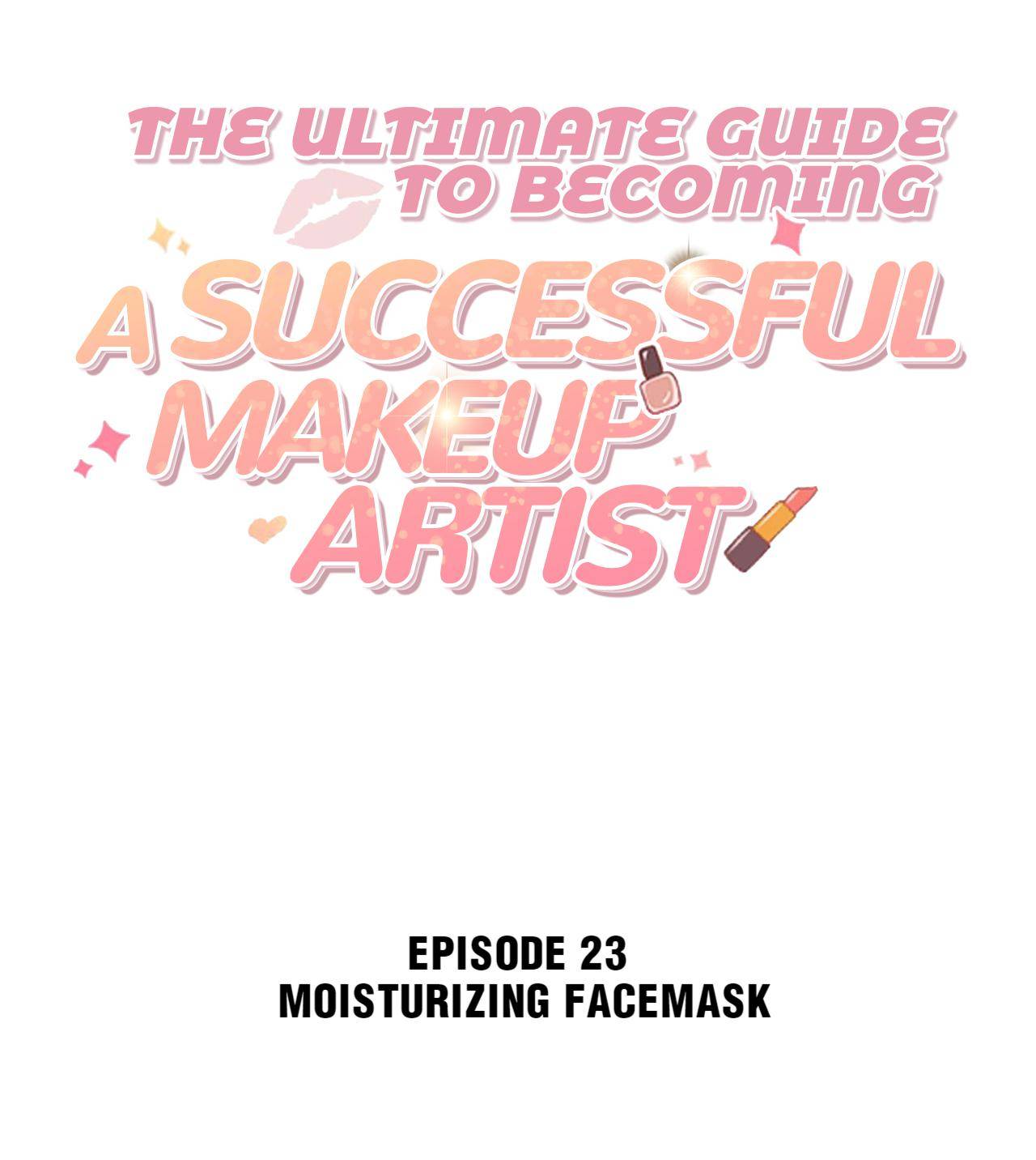 The Ultimate Guide To Becoming A Successful Makeup Artist Chapter 23 #2