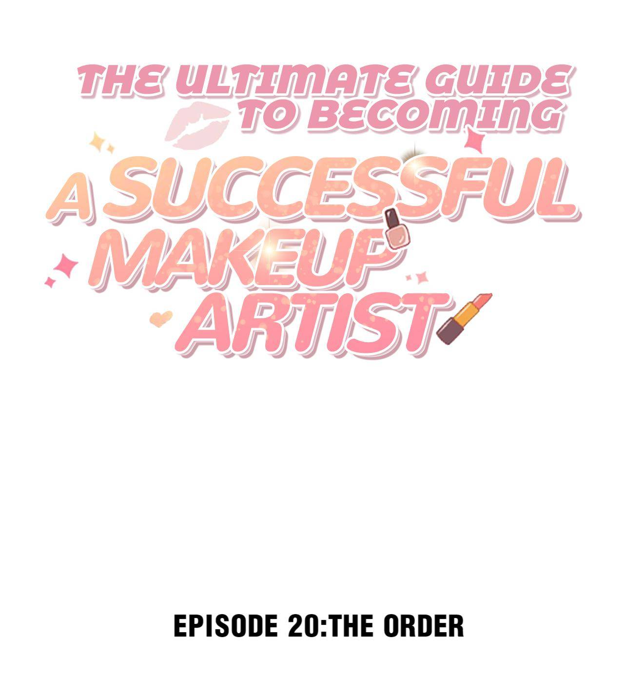 The Ultimate Guide To Becoming A Successful Makeup Artist Chapter 20 #2