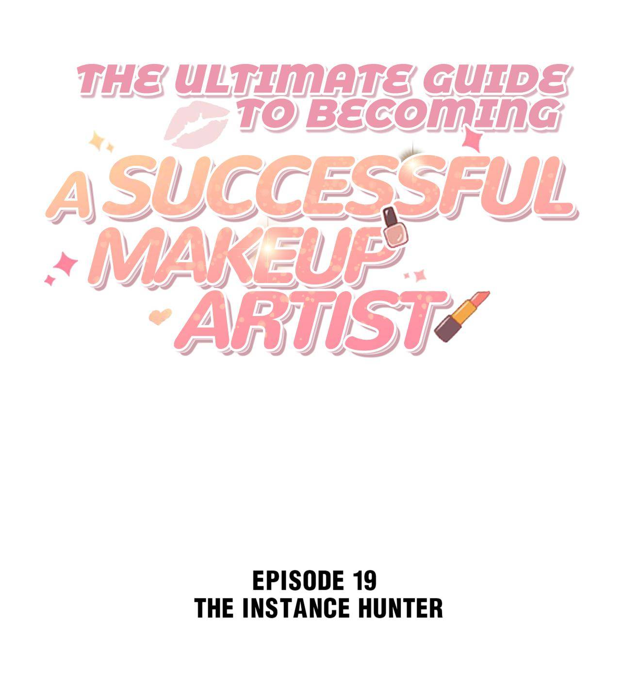 The Ultimate Guide To Becoming A Successful Makeup Artist Chapter 19 #2