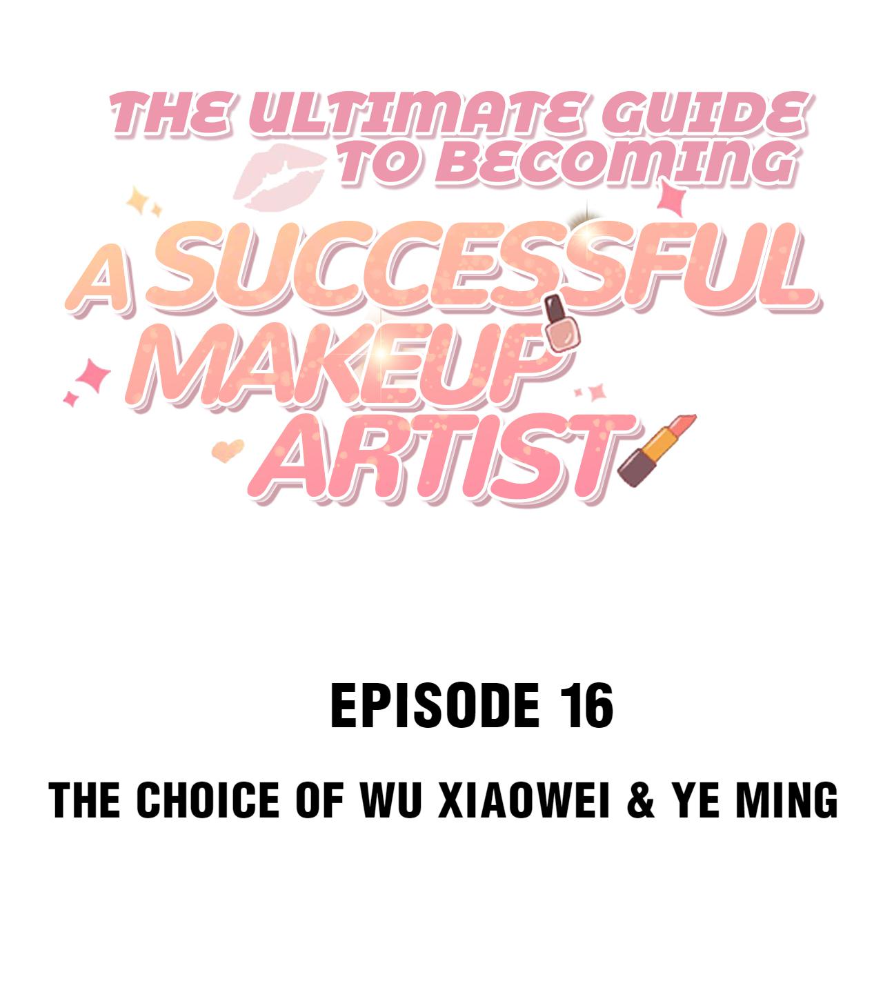 The Ultimate Guide To Becoming A Successful Makeup Artist Chapter 16 #2