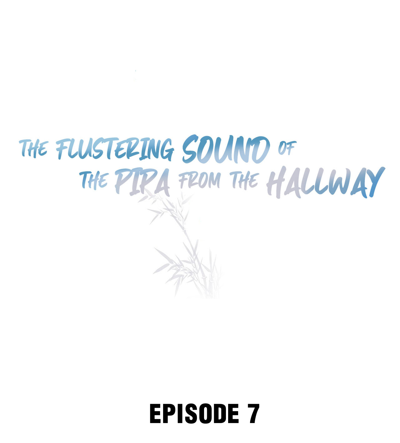 The Flustering Sound Of The Pipa From The Hallway Chapter 7 #2
