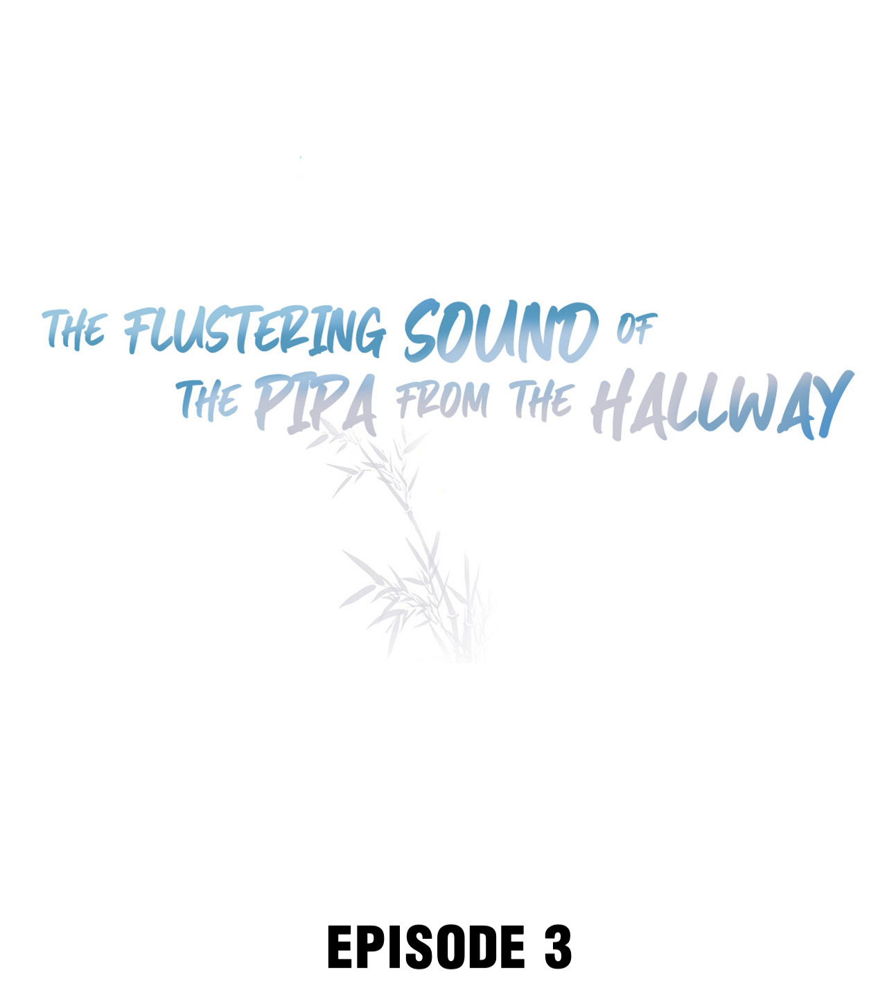 The Flustering Sound Of The Pipa From The Hallway Chapter 3 #2