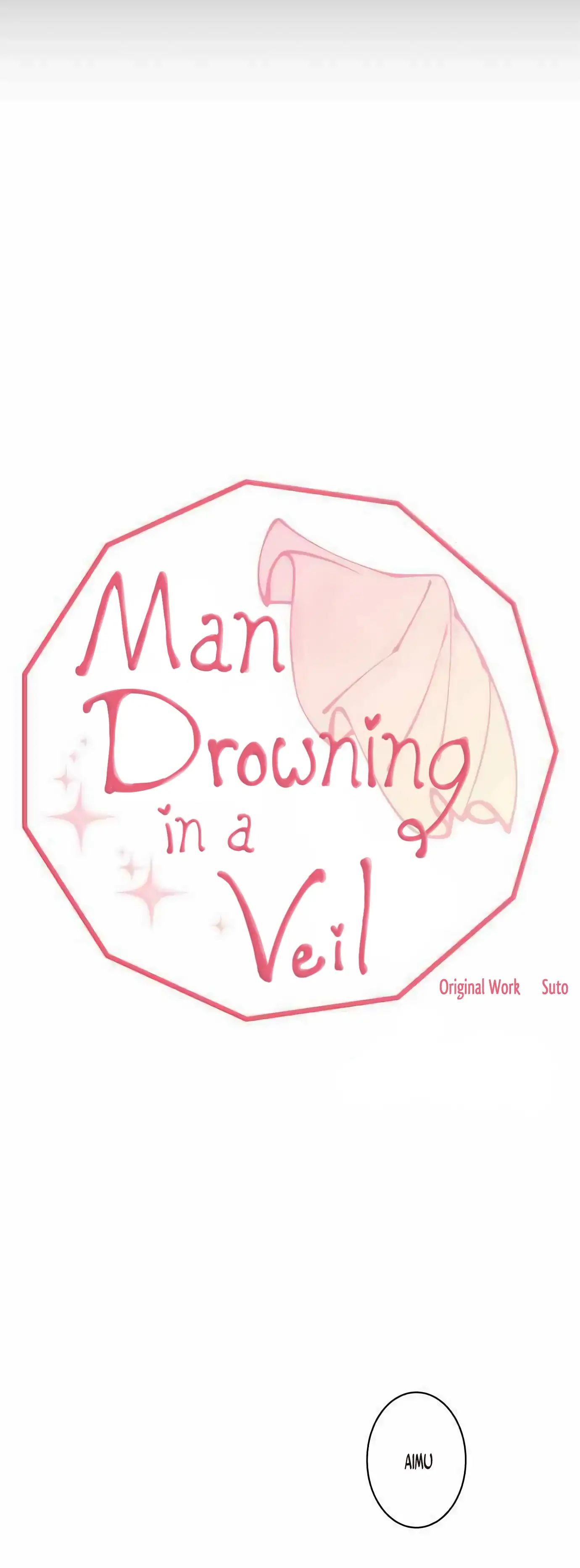 Man Drowning In A Veil Chapter 2 #16