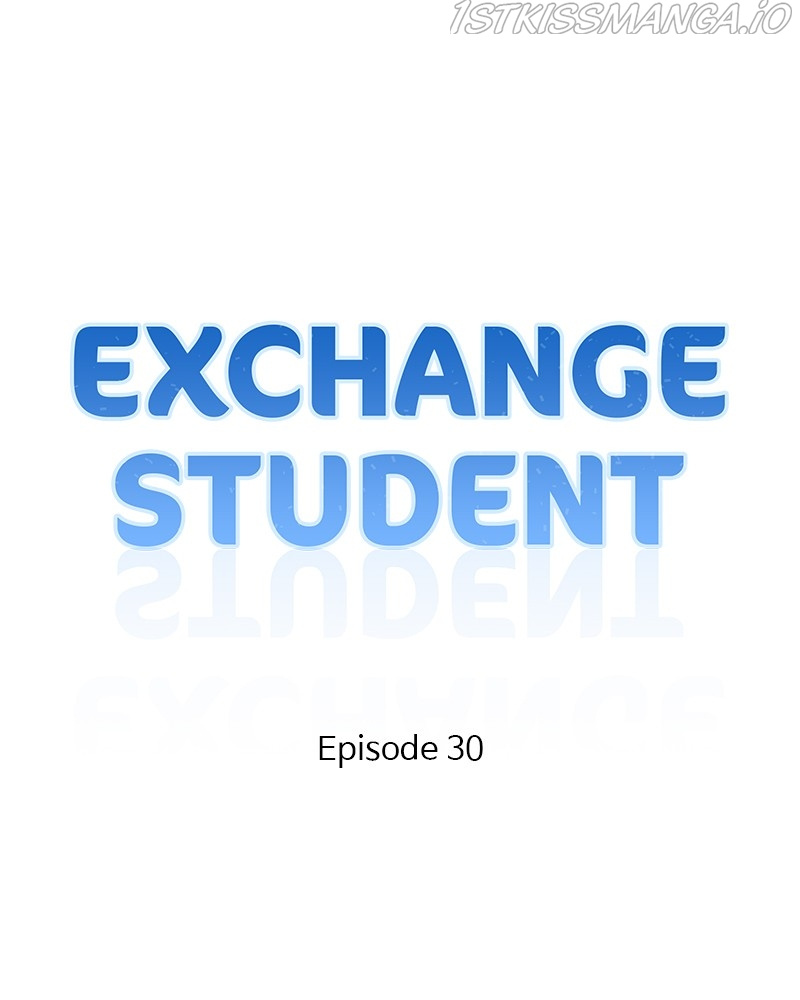 Exchange Student Chapter 30 #25