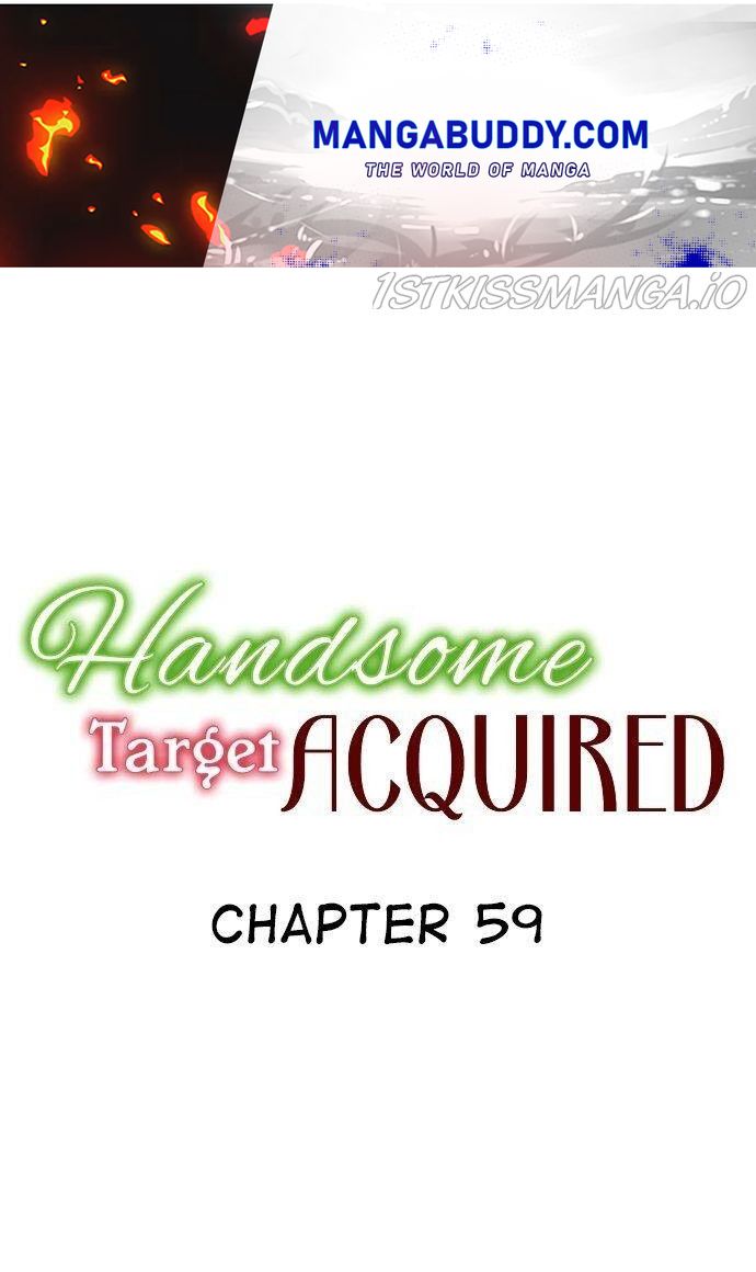 Handsome Target Acquired Chapter 59 #1