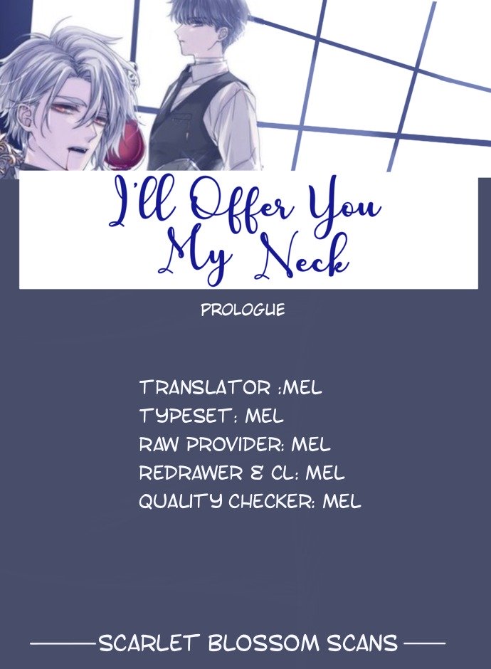 I Offer My Neck To You Chapter 0 #1