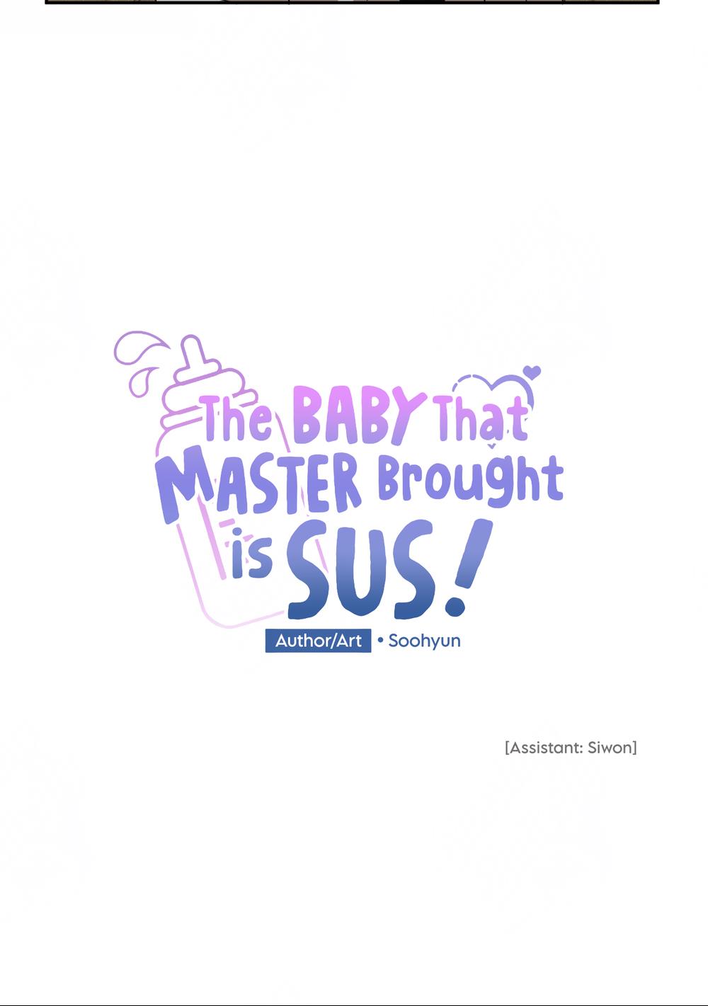 The Baby That Master Brought Is Sus! Chapter 7 #51