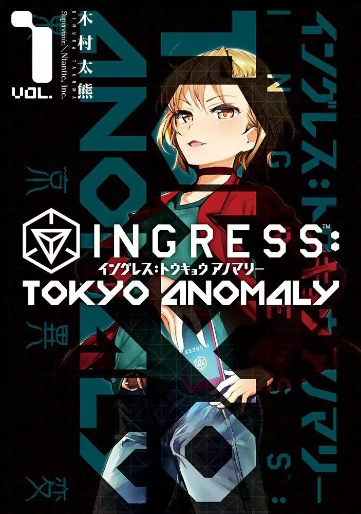 Ingress: Tokyo Anomaly Chapter 0 #1