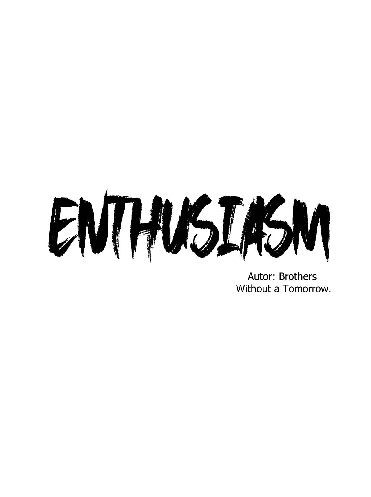 Enthusiasm Chapter 8 #1