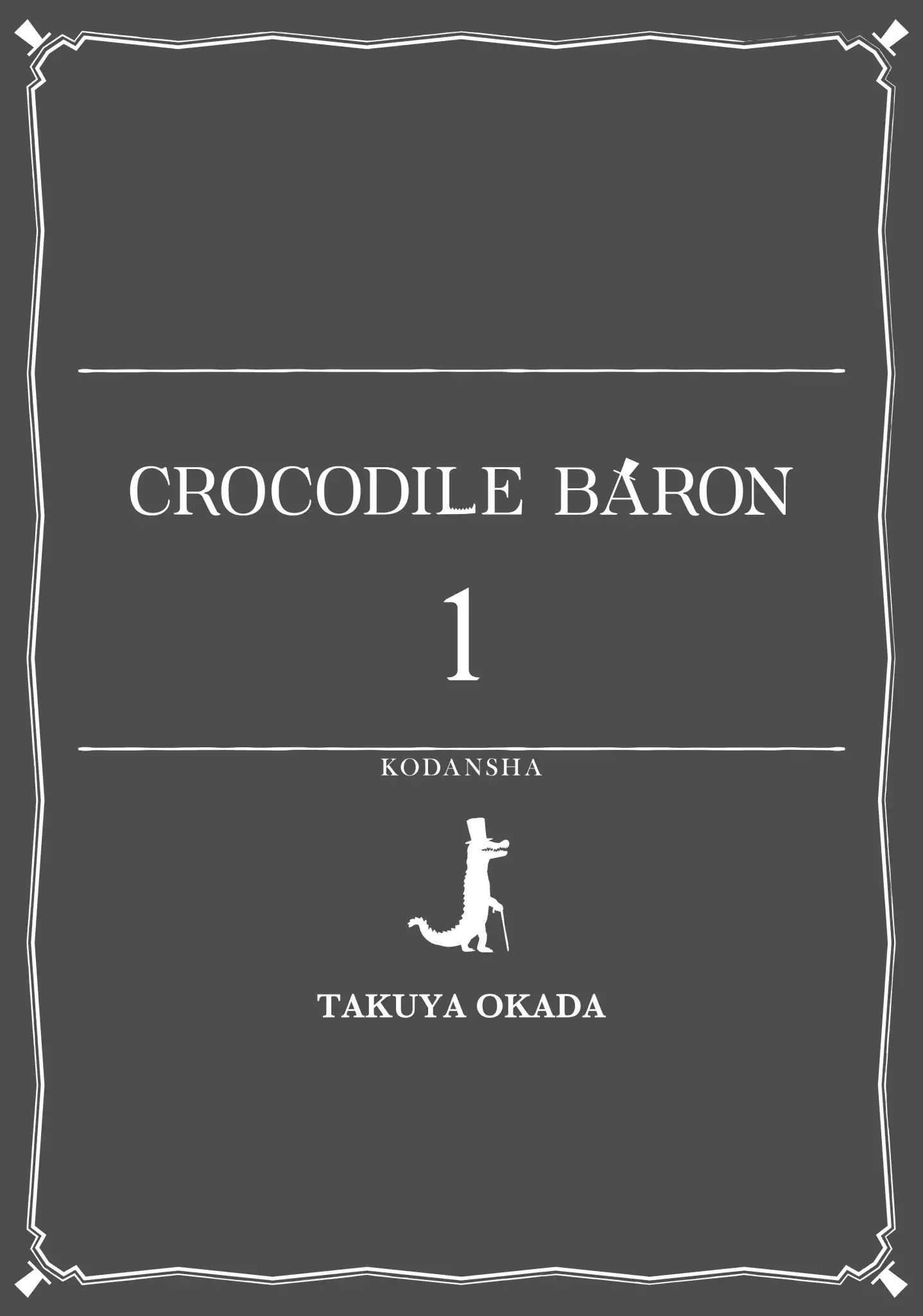 Crocodile Baron Chapter 1 #2