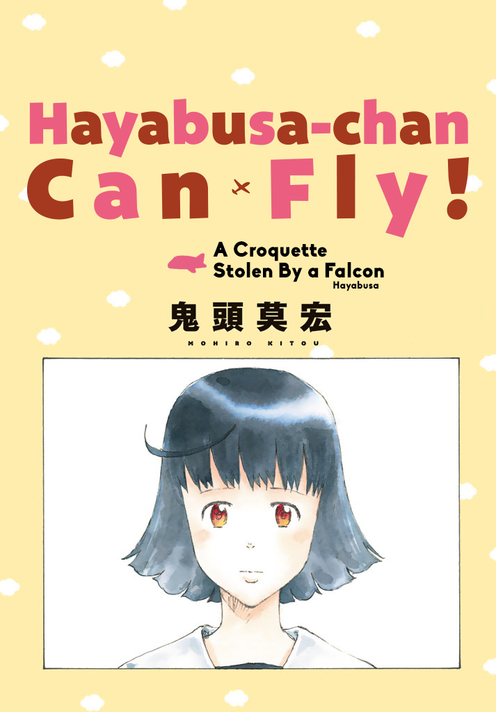 Hayabusa-Chan Can Fly! Chapter 1 #1