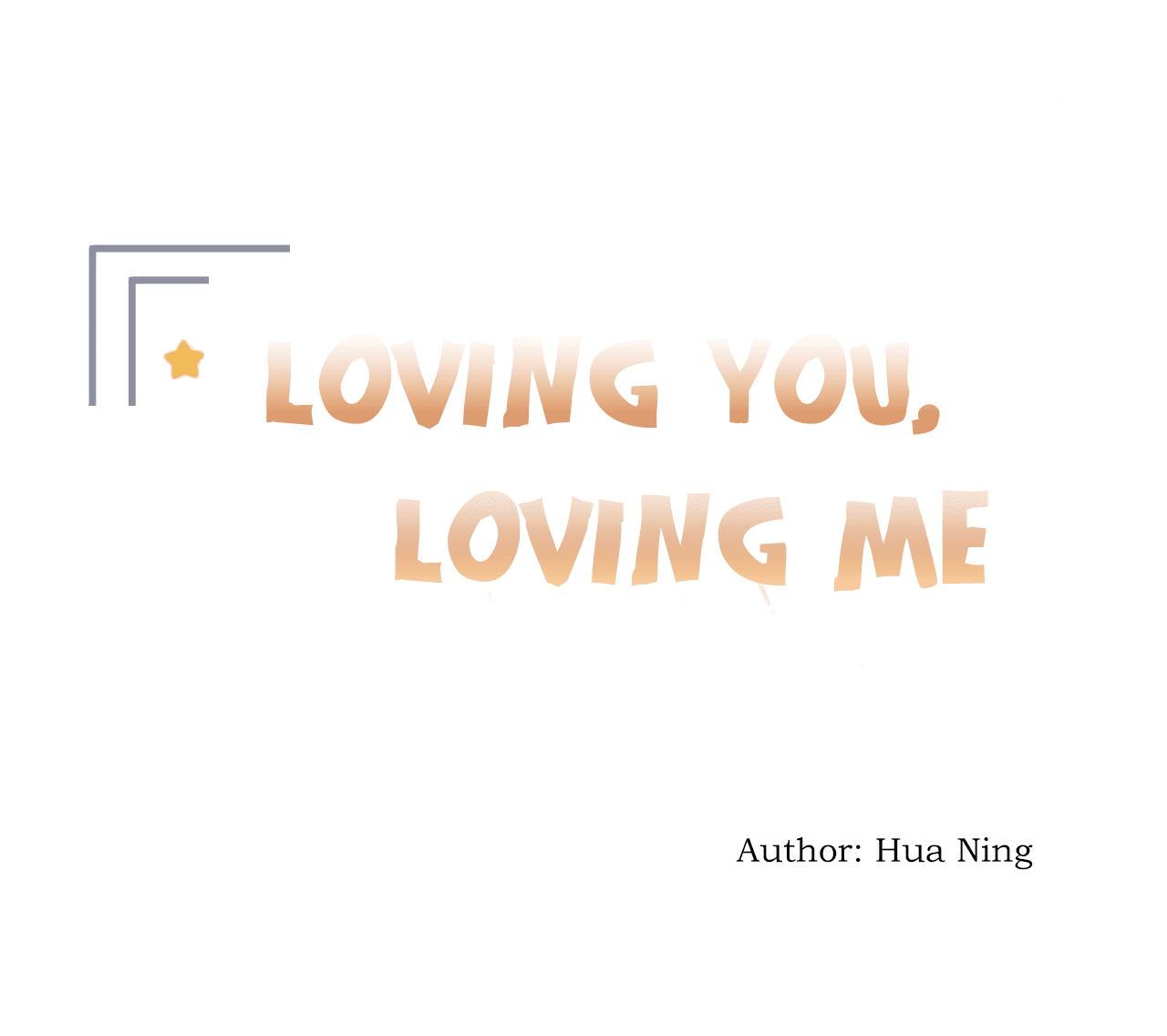 Loving You Loving Me Chapter 9 #1