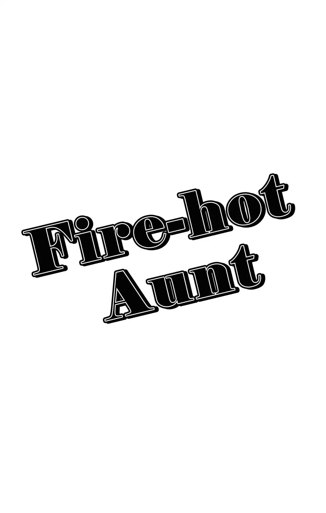 Fire-Hot Aunt Chapter 3.3 #56