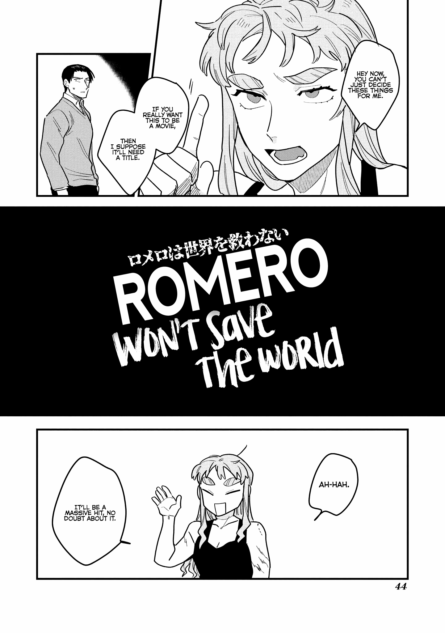 Romero Won't Save The World Chapter 1 #43