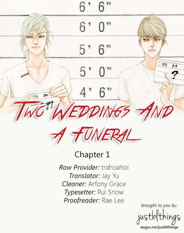Two Weddings And A Funeral Chapter 1 #1