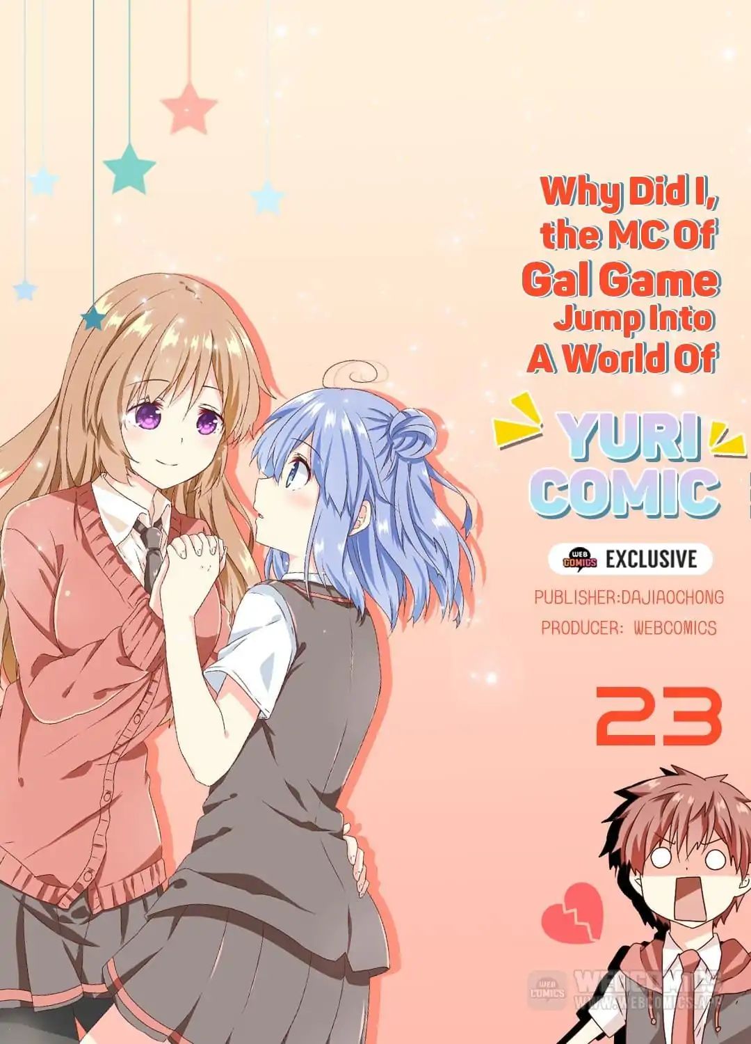 Why Did I, The Mc Of Gal Game Jump Into A World Of Yuri Comic? Chapter 23 #1