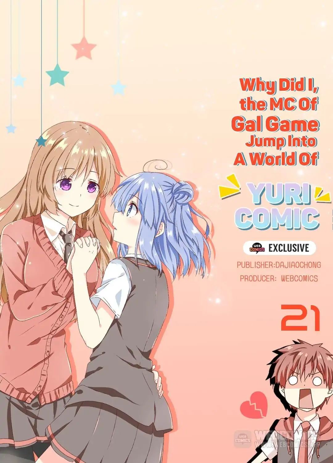 Why Did I, The Mc Of Gal Game Jump Into A World Of Yuri Comic? Chapter 21 #1