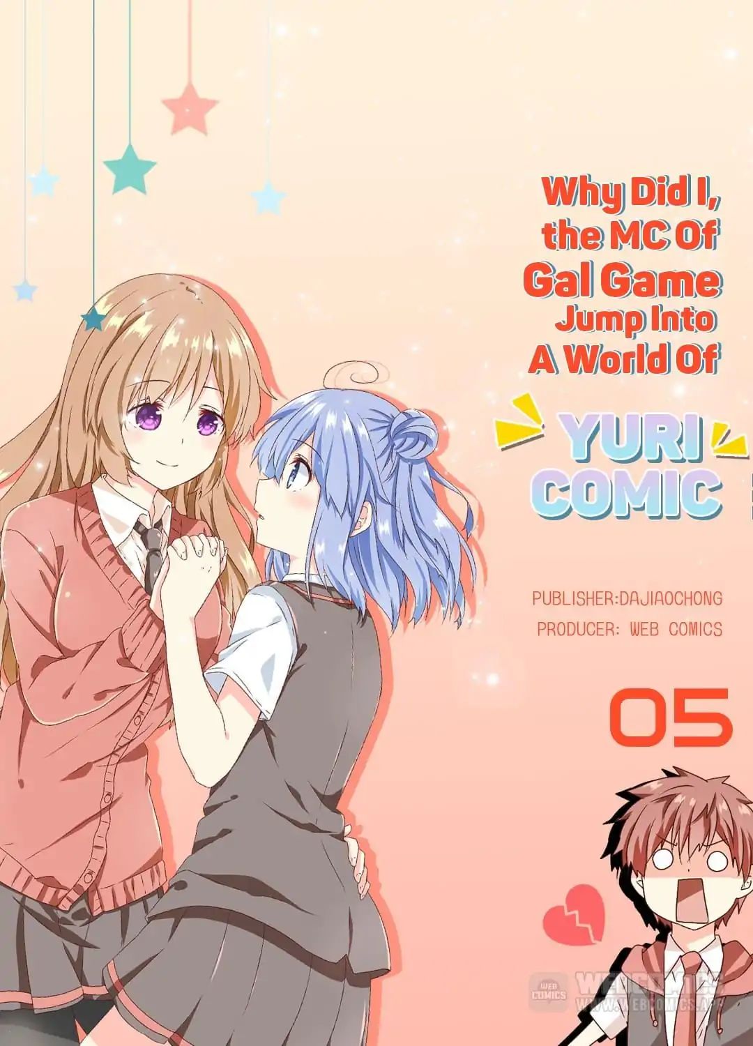 Why Did I, The Mc Of Gal Game Jump Into A World Of Yuri Comic? Chapter 5 #1
